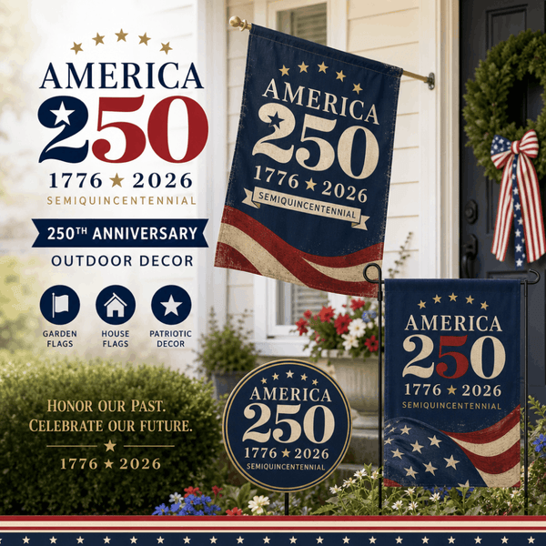 250th Anniversary Outdoor Decor