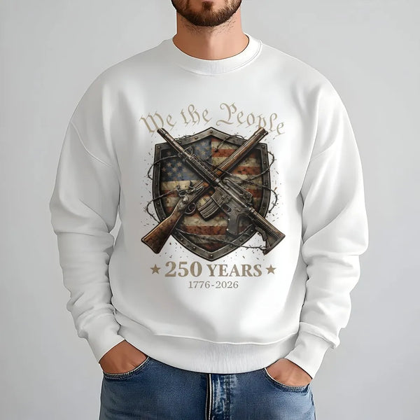 We The People 250 Years Sweatshirt | 1776-2026 Commemorative Second Amendment Design | Soft Cotton Poly Blend | Patriotic Gift for History Enthusiasts