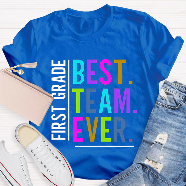 Personalized Grade Best Team Ever Crew Neck Casual T-Shirt