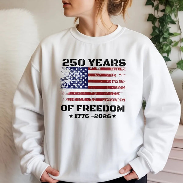 Distressed American Flag Sweatshirt | 250 Years of Freedom 1776-2026 Graphic | Soft Cotton Polyester Blend | Patriotic Gift for History Lovers