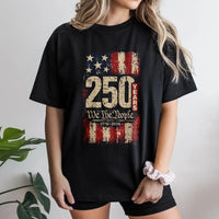 250 Years We The People T-Shirt | Vintage American Flag 1776-2026 Design | Soft Breathable Cotton Tee | Patriotic Gift for History Lovers