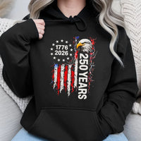 250 Years Anniversary Hoodie | 1776-2026 Patriotic Eagle Flag Design | Soft Cotton Polyester Blend | Gift for Americana Fans