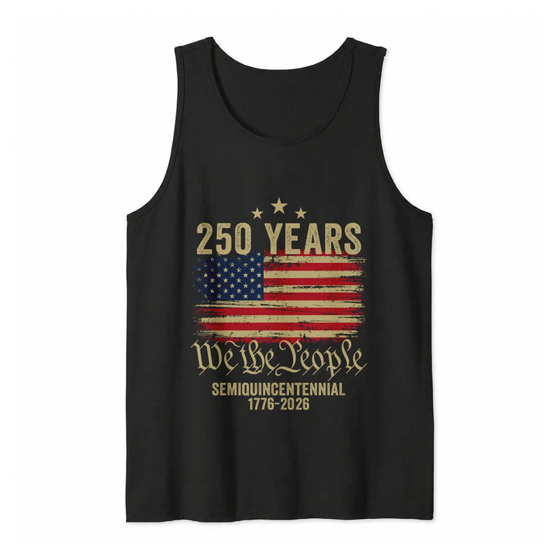 American Flag Tank Top | 250 Years We the People Semiquincentennial 1776-2026 | Soft Breathable Unisex Top | Patriotic Gift for History Fans