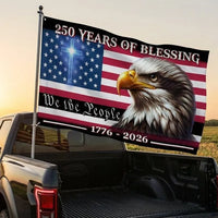 250 Years of Blessing American Flag | We The People 1776-2026 Commemorative | Double-Sided Polyester Grommet Flag | Patriotic Home Decor
