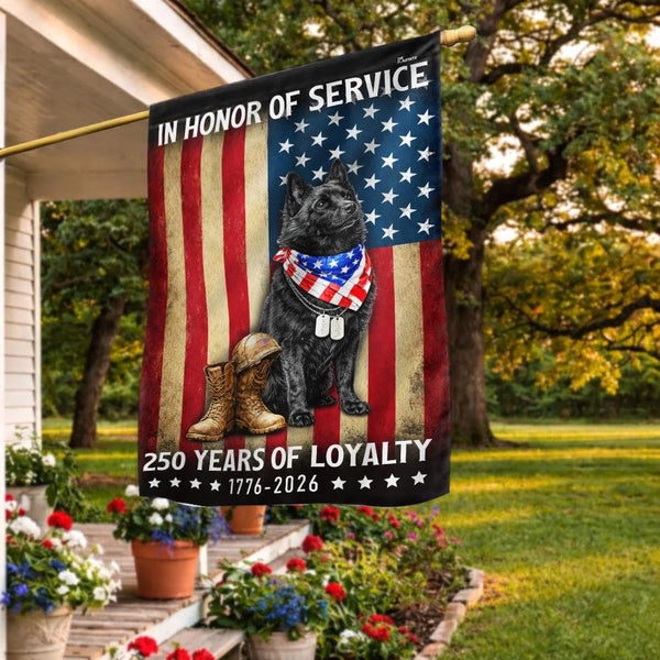 Schipperke Dog Garden Flag | 250 Years of Loyalty Patriotic Design | US Veteran Memorial Flag | Double-Sided Outdoor Decor