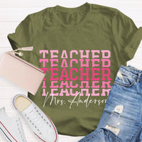 Personalize Name Pink Teacher T-Shirt