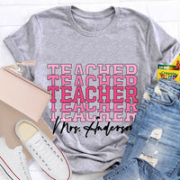 Personalize Name Pink Teacher T-Shirt