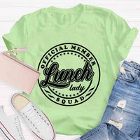 Official Member Squad Lunch Lady T-Shirt