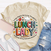 Lunch Lady Loving Helpful Teacher T-Shirt