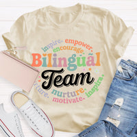 Bilingual Team Inspire Empower Encourage Nurture Motivate T-shirt