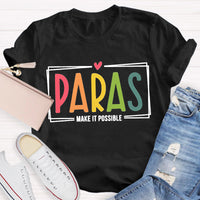 Make It Possible Pink Heart Teacher T-Shirt