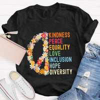 Kindness Peace And Love Flower Peace Sign T-Shirt