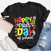 Happy First Day Of School T-Shirt