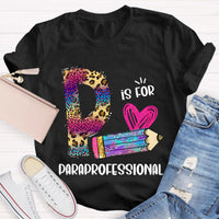 P is For Paraprofessional Teacher T-Shirt