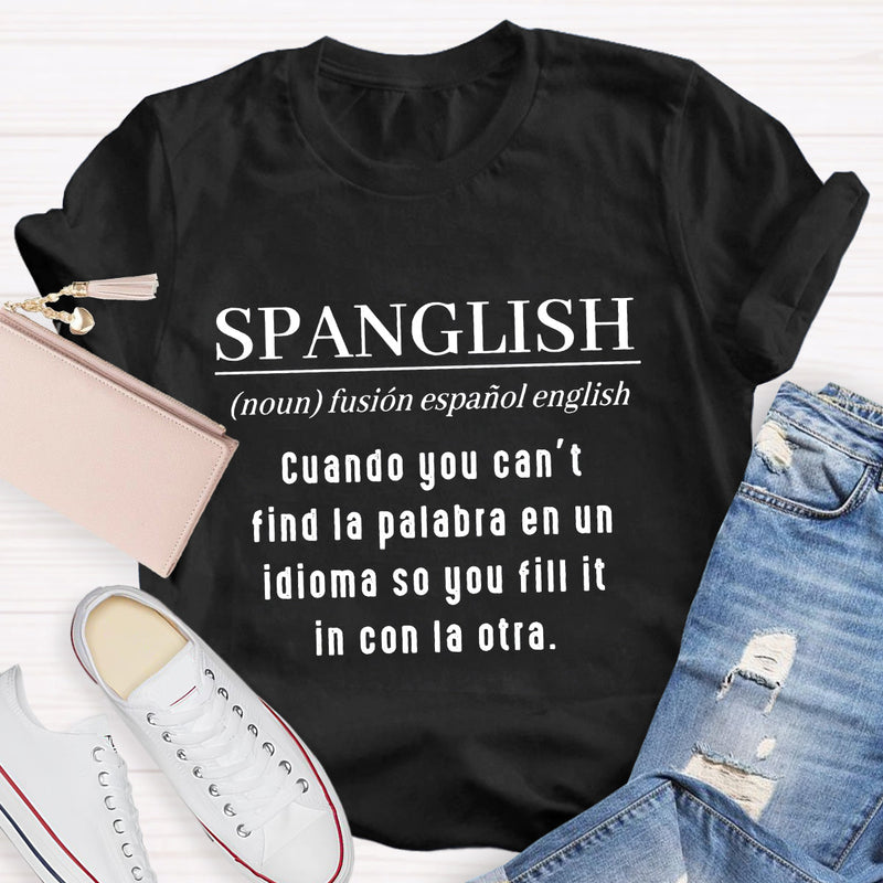 Spanglish Teacher T-Shirt