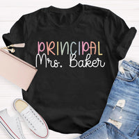 Personalized Name Principal Teacher T-Shirt