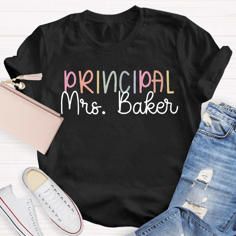 Personalized Name Principal Teacher T-Shirt