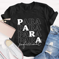 Para Profession Black Letters Teacher T-Shirt