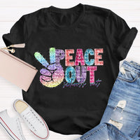 Peace Out Last Day Of School Teacher T-Shirt