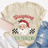 Humorous Math Teacher Holiday Graphic Tee, Sleighing Math Problems Christmas Shirt, Festive STEM Christmas T-Shirt, Winter Math Lover Present