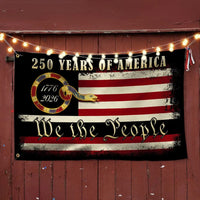 250 Years We The People Flag | 1776-2026 American Patriotic Grommet Flag | UV-Resistant Polyester | Veterans Day Memorial Day Gift