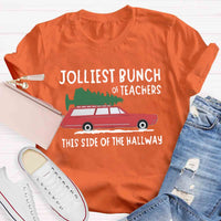 Jolliest Bunch Of Teachers This Side Of The Hallway T-shirt