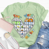 Your Word Matter Heart T-shirt
