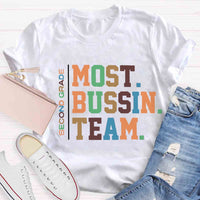 Personalized Grade Most Bussin Team Teacher T-Shirt