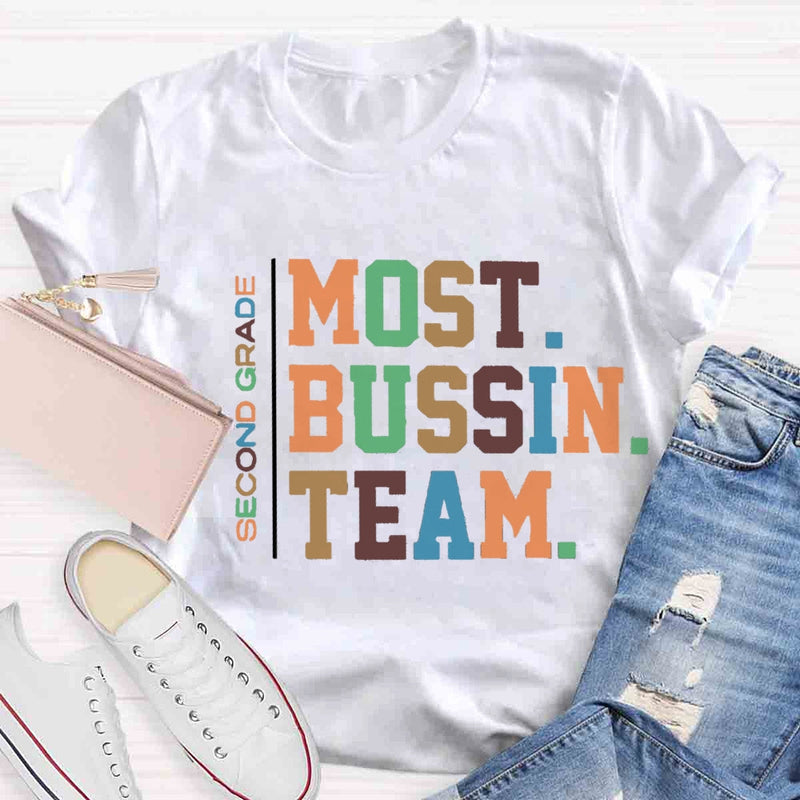 Personalized Grade Most Bussin Team Teacher T-Shirt