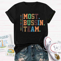 Personalized Grade Most Bussin Team Teacher T-Shirt