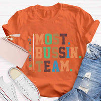 Personalized Grade Most Bussin Team Teacher T-Shirt