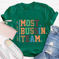Personalized Grade Most Bussin Team Teacher T-Shirt