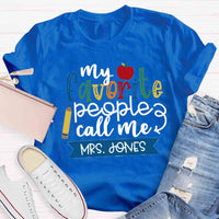 Personalized Name My Favorite People Call Me Teacher Red Apple T-shirt