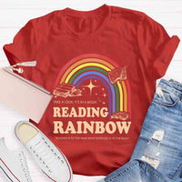 Reading Rainbow Reading Is To The Mind What Exercise Is To The Body T-shirt