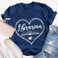 Warm Compassionate Caring Librarian T-shirt