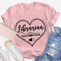 Warm Compassionate Caring Librarian T-shirt