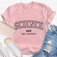 Personalized Name Science Crew T-shirt