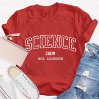 Personalized Name Science Crew T-shirt