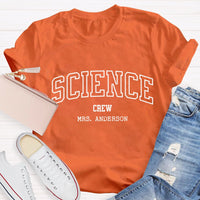 Personalized Name Science Crew T-shirt