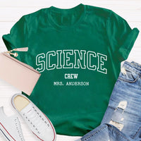 Personalized Name Science Crew T-shirt