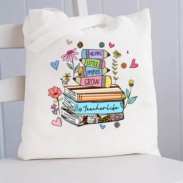 Helping Little Minds Grow TeacherLife Canvas Tote Bag