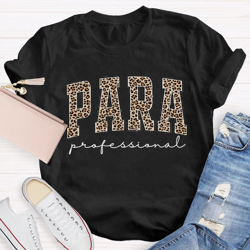 Paraprofessional Teacher Leopard Para T-shirt