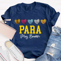 Personalized Name Para Colored Heart Paraprofessional Teacher T-shirt