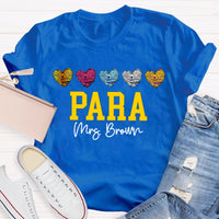 Personalized Name Para Colored Heart Paraprofessional Teacher T-shirt