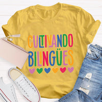 Cultivando Bilingües Teacher T-shirt