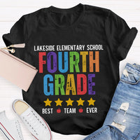 Personalized Grade And School Name Fourth Grade Best Team Ever T-shirt