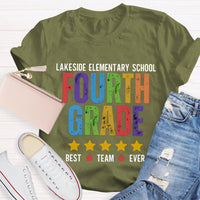 Personalized Grade And School Name Fourth Grade Best Team Ever T-shirt