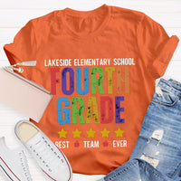 Personalized Grade And School Name Fourth Grade Best Team Ever T-shirt