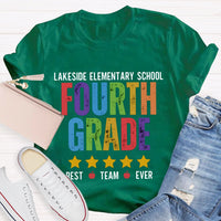 Personalized Grade And School Name Fourth Grade Best Team Ever T-shirt