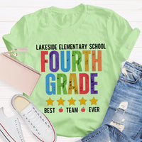 Personalized Grade And School Name Fourth Grade Best Team Ever T-shirt